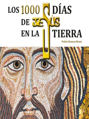 cover image of Los 1000 días de Jesús en la Tierra